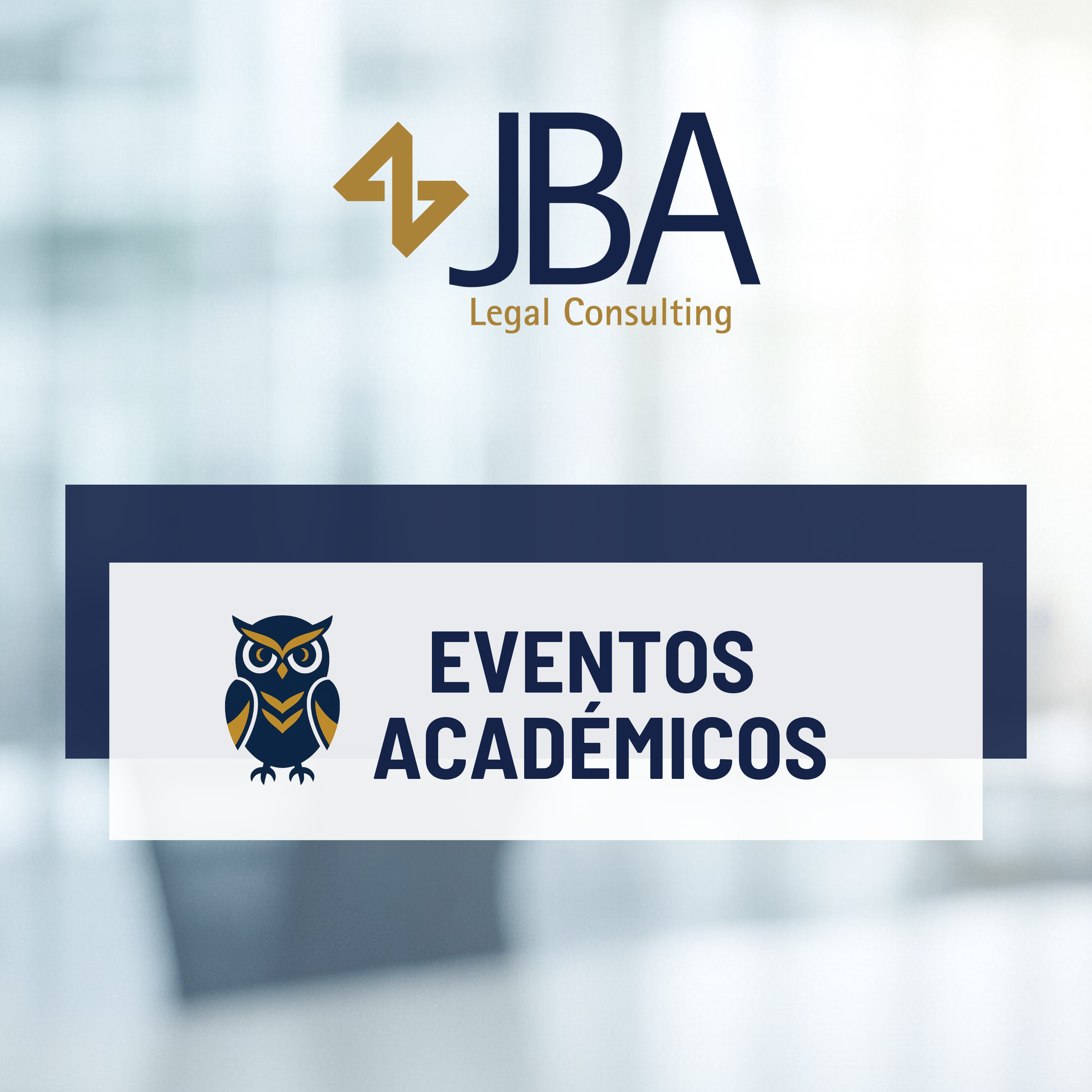 Boletín Informativo JBA Legal Consulting